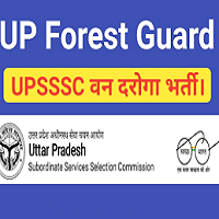 UPSSSC Forest Guard (Van Daroga) Jobs 2022